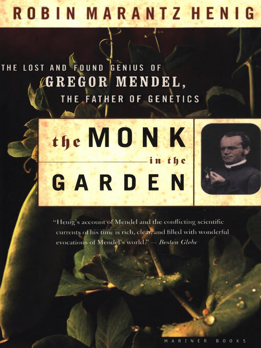 Title details for The Monk in the Garden by Robin Marantz Henig - Available